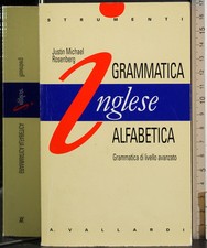 GRAMMATICA INGLESE ALFABETICA. JUSTIN MICHAEL ROSENBERG. VALLARDI.