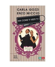 Ma come ti vesti?! Regole