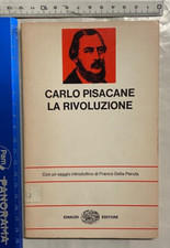 CARLO PISACANE LA RIVOLUZIONE