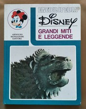 ENCICLOPEDIA DISNEY N. 10 - GRANDI MITI E LEGGENDE, Mondadori, 1974.