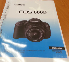 CANON EOS 600D MANUALE DI ISTRUZIONI COMPLETAMENTE STAMPATO 328 PAGINE A5 P&P GRATUITO