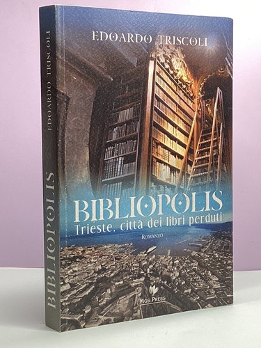 Bibliopolis trieste città - trieste, dei
