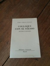 Marco Aurelio Antonino Colloqui con se stesso Rizzoli Bur 011125