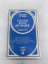 BERTRAM D. WOLFE - CENTO ANNI
