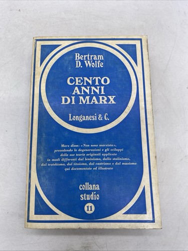 Bertram wolfe cento anni - d.,