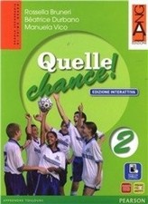 QUELLE CHANCE 2 ED. INTERATTIVA - 9788861613225