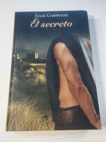 Julie garwood secreto rba - garwood,