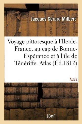 Milbert voyage pittoresque - milbert-j,