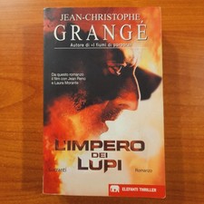 L'impero dei lupi - Jean-Christophe Grangé - Garzanti