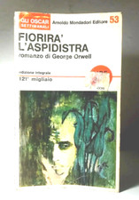 FIORIRA' L'ASPIDISTRA DI GEORGE ORWELL ROMANZO LIBRO DA COLLEZIONE - (14)