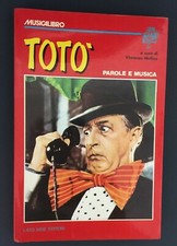 TOTO' PAROLE E MUSICA. A cura di V. Mollica