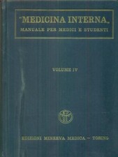 MEDICINA INTERNA VOL IV, MEDICINA/MEDICINE ALTERNATIVE A. CECONI MINERVA MEDICA
