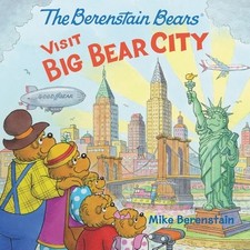 The Berenstain Bears Visit Big
