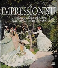 Gli impressionisti. Ediz