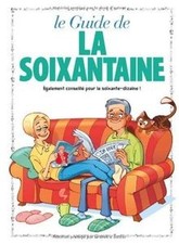 Le Guide de la soixantaine von