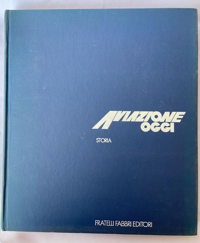 Aviazione oggi - aa.,