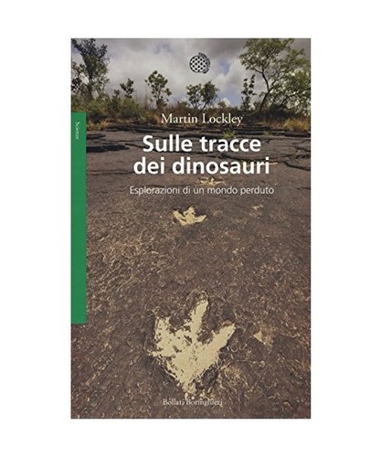 Sulle tracce dei - , dinosauri