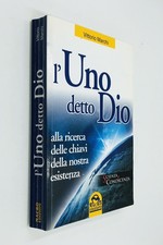 L'Uno Detto Dio - Vittorio Marchi - Macro Edizioni 2008