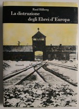 La distruzione degli Ebrei