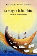 LIBRO LA MAGA E LA BAMBINA -