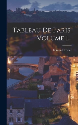 Tableau paris volume 1 - de, paris,