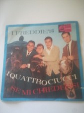 I Freddie's 45giri I Quattro