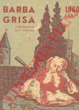 Dolomiti - Barba grisa (Calendario di S. Vigilio).