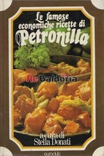 Le famose economiche ricette di Petronilla Euroclub Petronilla , Donati Stella G