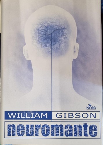 William gibson neuromante - gibson,,
