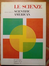 Le Scienze (Scientific American ed. ITA) N. 71 - Rivista Luglio 1974