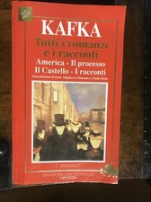 TUTTI I ROMANZI E RACCONTI  KAFKA FRANZ  NEWTON 1991 I MAMMUT (A3)