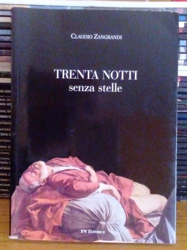 Trenta notti senza stelle - ,