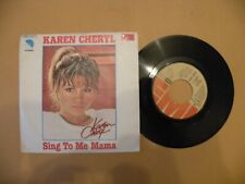 KAREN CHERYL SING TO ME MAMA / THERE'S A SWEET MELODY EMI 3C006-18317