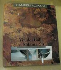 cantieri Romani VIA DEI GALLA