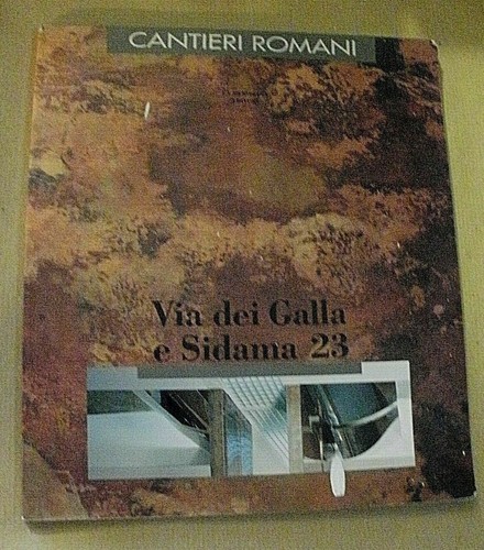 Cantieri romani via - via, galla