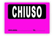 Cartello chiuso negozio