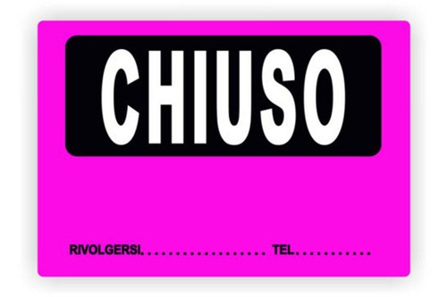 Cartello chiuso negozio