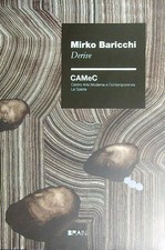 MIRKO BARICCHI DERIVE CAPRA DANIELE BRAIN 2017  RILEGATO CON SOVRACCOPERTA