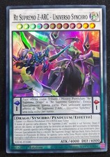 RE SUPREMO Z-ARC UNIVERSO SYNCHRO Super Rara in Italiano LEDE-IT100 YUGIOH