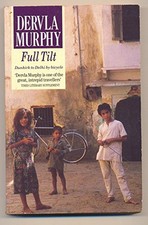 Full Tilt: Ireland to India with a Bicycle (Centu... by Murphy, Dervla Paperback
