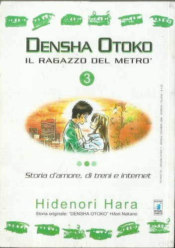 Densha otoko ragazzo del - il,
