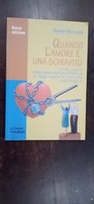 QUANDO L'AMORE E' UNA SCHIAVITU' - GHEZZANI  -  AA