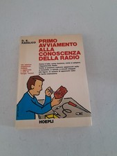 PRIMO AVVIAMENTO ALLA CONOSCENZA DELLA RADIO-RAVALICO-HOEPLI