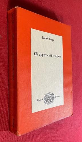Robert jungk gli apprendisti - jungk,