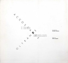 TOFFOLETTI R. - Accostanze oltranze - tip. Doretti - 1989