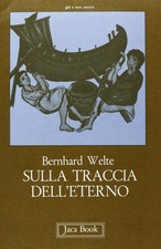 Sulla traccia dell'eterno
