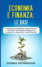Economia E Finanza: LE BASI