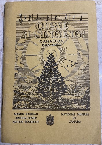 Come singing canadian folk - come,