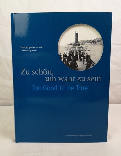 Schön wahr zu sein - zu,