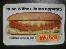 WUBER WURSTEL ITALIA RARO ADESIVO VINTAGE PROMO STICKER ORIGINALE-Cm 17x11,5